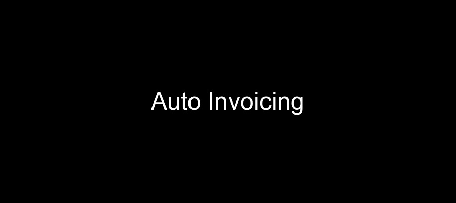 Automated Invoicing: Save Time & Get Paid Faster